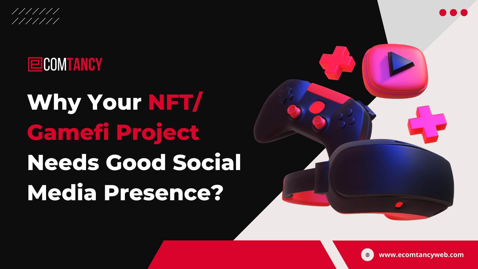 10 Reasons Why Your NFT/ Gamefi Project Needs Social Media Good Presence